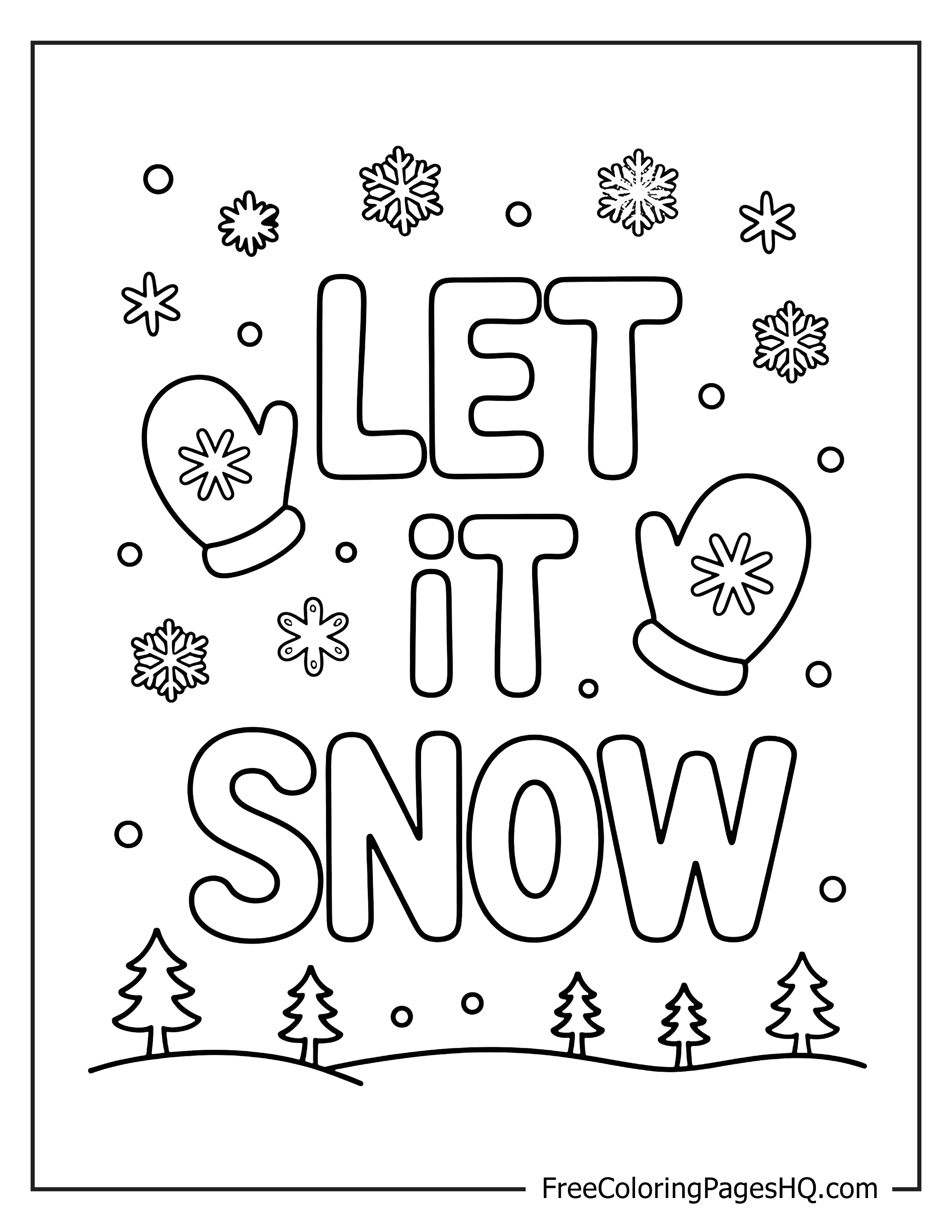 Illustration with 'Let it Snow,' mittens, and snowflakes.